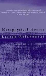 Book cover of "Metaphysical Horror" by Leszek Kołakowski featuring a dark purple and black color scheme with a blurred tree line near the bottom. Above the title, a quote from The Times describes the author as a notable philosopher and critic.