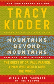 Book cover of "Mountains Beyond Mountains" by Tracy Kidder. The cover features bold text and a colorful, patterned background, highlighting its status as a New York Times Bestseller and the 20th Anniversary edition. Includes a subtitle about Dr. Paul Farmer and a new foreword by the author.